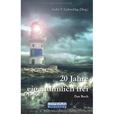 Lichtschlag, André F. - 20 Jahre eigentümlich frei: Das Buch - Preis vom 20.06.2026 05:23:55 h Lichtschlag, André F. - 20 Jahre eigentümlich frei: Das Buch - Preis vom 20.06.2026 05:23:55 h