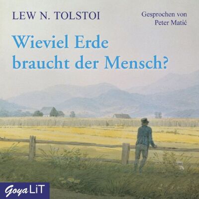 Tolstoi, Lew N. - Wieviel Erde braucht der Mensch? - Preis vom 26.06.2026 07:41:50 h Tolstoi, Lew N. - Wieviel Erde braucht der Mensch? - Preis vom 26.06.2026 07:41:50 h