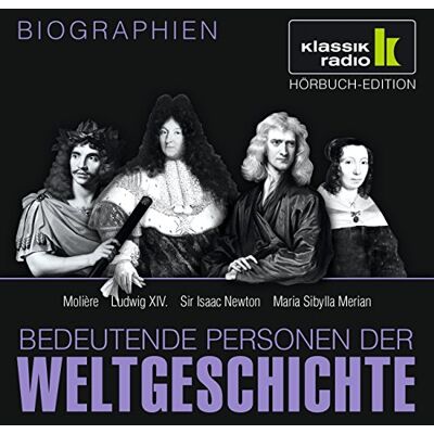 Achim Höppner - KLASSIK RADIO präsentiert: Bedeutende Personen der Weltgeschichte: Molière / Ludwig XIV. / Sir Isaac Newton / Maria Sibylla Merian - Preis vom 17.06.2026 05:34:31 h Achim Höppner - KLASSIK RADIO präsentiert: Bedeutende Personen der Weltgeschichte: Molière / Ludwig XIV. / Sir Isaac Newton / Maria Sibylla Merian - Preis vom 17.06.2026 05:34:31 h