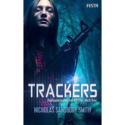 Smith, Nicholas Sansbury - Trackers: Buch 3 - Preis vom 17.06.2026 05:34:31 h Smith, Nicholas Sansbury - Trackers: Buch 3 - Preis vom 17.06.2026 05:34:31 h