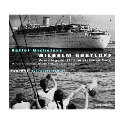Detlef Michelers - Wilhelm Gustloff, 1 Audio-CD - Preis vom 20.06.2026 05:23:55 h Detlef Michelers - Wilhelm Gustloff, 1 Audio-CD - Preis vom 20.06.2026 05:23:55 h
