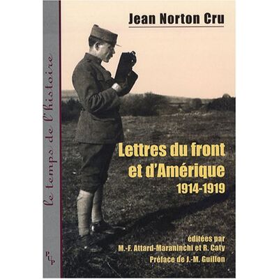 Jean-Norton Cru - Lettres du front et d'Amérique (1914-1919) - Preis vom 22.09.2026 03:35:57 h Jean-Norton Cru - Lettres du front et d'Amérique (1914-1919) - Preis vom 22.09.2026 03:35:57 h