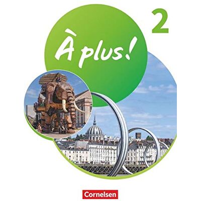Anne Loose - À plus ! Neubearbeitung - 1. und 2. Fremdsprache - Band 2: Schülerbuch mit Audios und Videos - Kartoniert - Preis vom 23.06.2026 11:45:09 h Anne Loose - À plus ! Neubearbeitung - 1. und 2. Fremdsprache - Band 2: Schülerbuch mit Audios und Videos - Kartoniert - Preis vom 23.06.2026 11:45:09 h