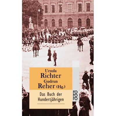 Ursula Richter - Das Buch der Hundertjährigen - Preis vom 19.06.2026 05:29:47 h Ursula Richter - Das Buch der Hundertjährigen - Preis vom 19.06.2026 05:29:47 h