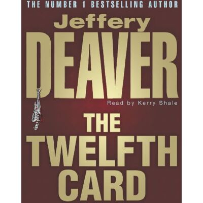 Jeffery Deaver - The Twelfth Card. 2 CDs - Preis vom 16.06.2026 05:30:18 h Jeffery Deaver - The Twelfth Card. 2 CDs - Preis vom 16.06.2026 05:30:18 h