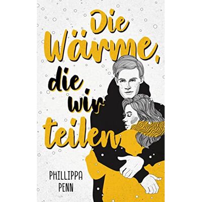 Phillippa Penn - Die Wärme, die wir teilen - Preis vom 22.09.2026 03:35:57 h Phillippa Penn - Die Wärme, die wir teilen - Preis vom 22.09.2026 03:35:57 h