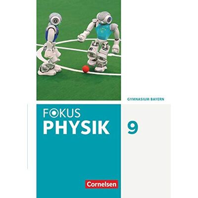 Fokus Physik - Neubearbeitung - Gymnasium Bayern - 9. Jahrgangsstufe: Schülerbuch - Preis vom 19.06.2026 05:29:47 h Fokus Physik - Neubearbeitung - Gymnasium Bayern - 9. Jahrgangsstufe: Schülerbuch - Preis vom 19.06.2026 05:29:47 h