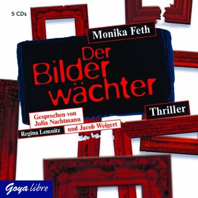 Monika Feth - Der Bilderwächter - Preis vom 23.06.2026 11:45:09 h Monika Feth - Der Bilderwächter - Preis vom 23.06.2026 11:45:09 h