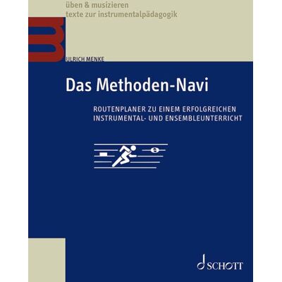 Ulrich Menke - Das Methoden-Navi: Routenplaner zu einem erfolgreichen Instrumental- und Ensembleunterricht. Lehrbuch. (üben & musizieren – texte zur instrumentalpädagogik) - Preis vom 22.06.2026 23:23:57 h Ulrich Menke - Das Methoden-Navi: Routenplaner zu einem erfolgreichen Instrumental- und Ensembleunterricht. Lehrbuch. (üben & musizieren – texte zur instrumentalpädagogik) - Preis vom 22.06.2026 23:23:57 h