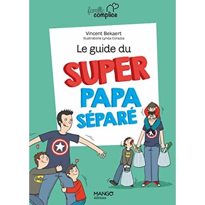 Vincent Le guide du super papa séparé - Preis vom 23.06.2026 11:45:09 h Vincent Le guide du super papa séparé - Preis vom 23.06.2026 11:45:09 h