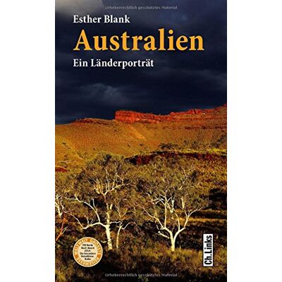 Esther Blank - Australien: Ein Länderporträt (Diese Buchreihe wurde ausgezeichnet mit dem ITB-Bookaward 2014. Ein E-Book-Code zum Gratis-Download ist im Buch enthalten!) - Preis vom 17.06.2026 05:34:31 h Esther Blank - Australien: Ein Länderporträt (Diese Buchreihe wurde ausgezeichnet mit dem ITB-Bookaward 2014. Ein E-Book-Code zum Gratis-Download ist im Buch enthalten!) - Preis vom 17.06.2026 05:34:31 h