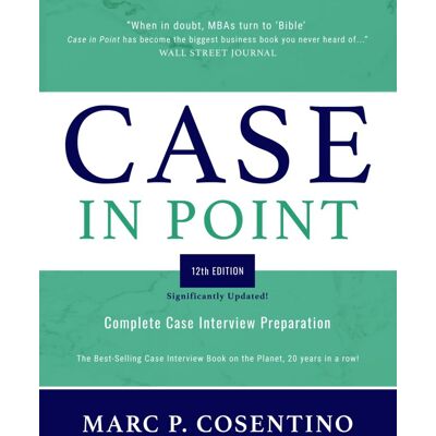 Marc Case in Point 12: Complete Case Interview Preparation - Preis vom 24.06.2026 07:42:13 h Marc Case in Point 12: Complete Case Interview Preparation - Preis vom 24.06.2026 07:42:13 h
