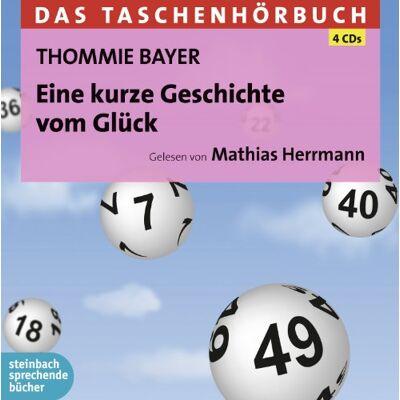 Bayer Eine kurze Geschichte vom Glück: Das Taschenhörbuch. Autorisierte Hörfassung - Preis vom 07.08.2026 11:47:26 h Bayer Eine kurze Geschichte vom Glück: Das Taschenhörbuch. Autorisierte Hörfassung - Preis vom 07.08.2026 11:47:26 h