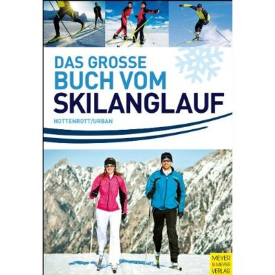 Kuno Hottenrott - Das grosse Buch vom Skilanglauf - Preis vom 23.06.2026 11:45:09 h Kuno Hottenrott - Das grosse Buch vom Skilanglauf - Preis vom 23.06.2026 11:45:09 h