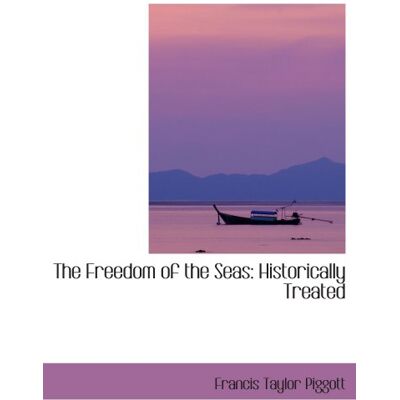 Taylor The Freedom of the Seas: Historically Treated - Preis vom 24.06.2026 07:42:13 h Taylor The Freedom of the Seas: Historically Treated - Preis vom 24.06.2026 07:42:13 h