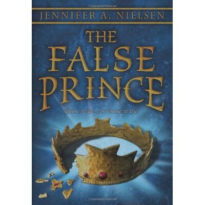 Nielsen, Jennifer A. - The False Prince (Ascendance Trilogy) - Preis vom 07.08.2026 11:47:26 h Nielsen, Jennifer A. - The False Prince (Ascendance Trilogy) - Preis vom 07.08.2026 11:47:26 h
