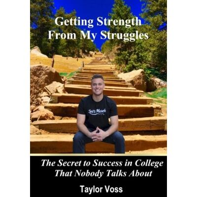 Taylor Getting Strength From My Struggles: The Secret to Success in College That Nobody Talks About - Preis vom 24.06.2026 07:42:13 h Taylor Getting Strength From My Struggles: The Secret to Success in College That Nobody Talks About - Preis vom 24.06.2026 07:42:13 h