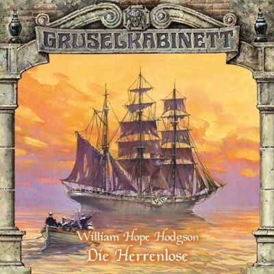 Hodgson, William Hope - Gruselkabinett 53 - Die Herrenlose - Preis vom 20.06.2026 05:23:55 h Hodgson, William Hope - Gruselkabinett 53 - Die Herrenlose - Preis vom 20.06.2026 05:23:55 h