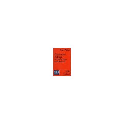 Weber Gesammelte Aufsätze zur Religionssoziologie II (Uni-Taschenbücher S) - Preis vom 07.08.2026 11:47:26 h Weber Gesammelte Aufsätze zur Religionssoziologie II (Uni-Taschenbücher S) - Preis vom 07.08.2026 11:47:26 h