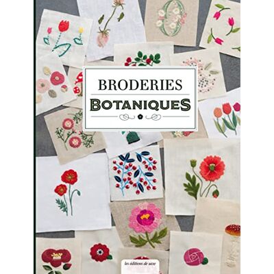 Collectif - Broderies botaniques : 285 motifs inédits - Preis vom 19.06.2026 05:29:47 h Collectif - Broderies botaniques : 285 motifs inédits - Preis vom 19.06.2026 05:29:47 h