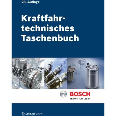 Bosch Kraftfahrtechnisches Taschenbuch - Preis vom 07.08.2026 11:47:26 h Bosch Kraftfahrtechnisches Taschenbuch - Preis vom 07.08.2026 11:47:26 h