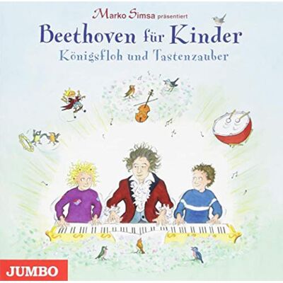 Marko Simsa - Marko Simsa präsentiert: Beethoven für Kinder. Königsfloh und Tastenzauber - Preis vom 21.06.2026 05:42:24 h Marko Simsa - Marko Simsa präsentiert: Beethoven für Kinder. Königsfloh und Tastenzauber - Preis vom 21.06.2026 05:42:24 h