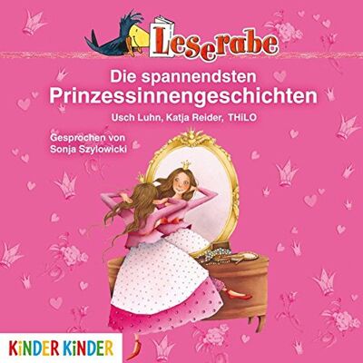 Usch Luhn - Leseraben - Die spannendsten Prinzessinnengeschichten (Kinder Kinder) - Preis vom 22.06.2026 11:45:37 h Usch Luhn - Leseraben - Die spannendsten Prinzessinnengeschichten (Kinder Kinder) - Preis vom 22.06.2026 11:45:37 h