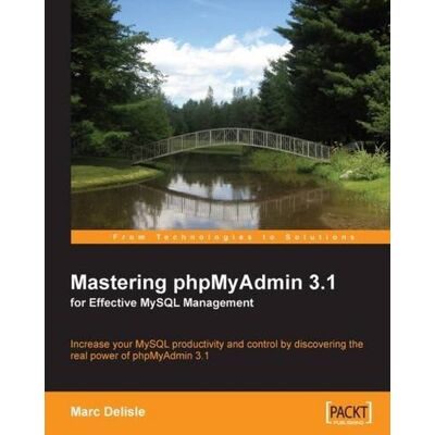 Marc Mastering phpMyAdmin 3.1 for Effective MySQL Management - Preis vom 17.06.2026 05:34:31 h Marc Mastering phpMyAdmin 3.1 for Effective MySQL Management - Preis vom 17.06.2026 05:34:31 h