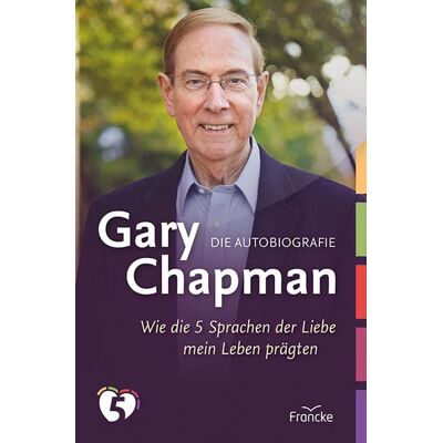 Gary Chapman - Gary Chapman. Die Autobiografie: Wie die 5 Sprachen der Liebe mein Leben prägten - Preis vom 17.06.2026 05:34:31 h Gary Chapman - Gary Chapman. Die Autobiografie: Wie die 5 Sprachen der Liebe mein Leben prägten - Preis vom 17.06.2026 05:34:31 h