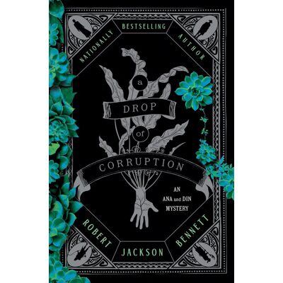 Bennett, Robert Jackson - A Drop of Corruption: An Ana and Din Mystery (Shadow of the Leviathan, Band 2) - Preis vom 22.09.2026 03:35:57 h Bennett, Robert Jackson - A Drop of Corruption: An Ana and Din Mystery (Shadow of the Leviathan, Band 2) - Preis vom 22.09.2026 03:35:57 h