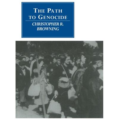 Browning, Christopher R. - The Path to Genocide: Essays on Launching the Final Solution (Canto original series) - Preis vom 22.09.2026 03:35:57 h Browning, Christopher R. - The Path to Genocide: Essays on Launching the Final Solution (Canto original series) - Preis vom 22.09.2026 03:35:57 h