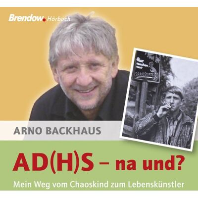 Arno Backhaus - AD(H)S - na und? 1 MP3-CD - Preis vom 20.06.2026 05:23:55 h Arno Backhaus - AD(H)S - na und? 1 MP3-CD - Preis vom 20.06.2026 05:23:55 h