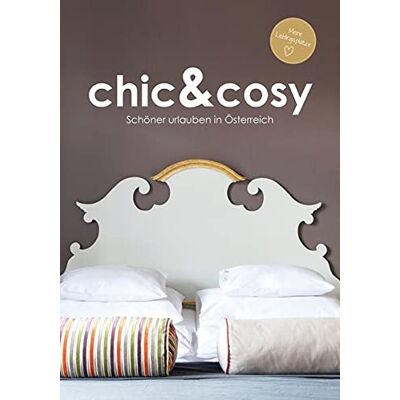 MAG chic&cosy - Schöner urlauben in Österreich - Preis vom 21.06.2026 05:42:24 h MAG chic&cosy - Schöner urlauben in Österreich - Preis vom 21.06.2026 05:42:24 h