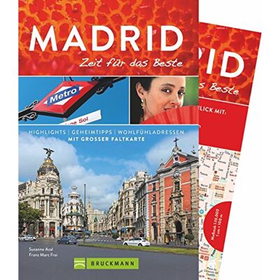 Susanne Asal - Reiseführer Madrid - Zeit für das Beste: Highlights und Geheimtipps in Madrid und der Umgebung der Hauptstadt von Spanien. Ein Reiseführer für den perfekten City Trip 2018, mit praktischer Karte. - Preis vom 23.06.2026 11:45:09 h Susanne Asal - Reiseführer Madrid - Zeit für das Beste: Highlights und Geheimtipps in Madrid und der Umgebung der Hauptstadt von Spanien. Ein Reiseführer für den perfekten City Trip 2018, mit praktischer Karte. - Preis vom 23.06.2026 11:45:09 h