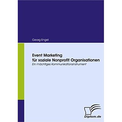 MAG Event Marketing für soziale Nonprofit Organisationen. Ein mächtiges Kommunikationsinstrument - Preis vom 17.06.2026 05:34:31 h MAG Event Marketing für soziale Nonprofit Organisationen. Ein mächtiges Kommunikationsinstrument - Preis vom 17.06.2026 05:34:31 h