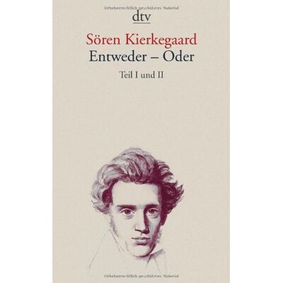 Søren Kierkegaard - Entweder - Oder: Teil I und II - Preis vom 23.06.2026 11:45:09 h Søren Kierkegaard - Entweder - Oder: Teil I und II - Preis vom 23.06.2026 11:45:09 h