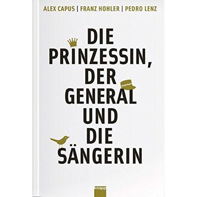 Alex Capus - Die Prinzessin, der General und die Sängerin: Stadtgeschichten - Preis vom 19.06.2026 05:29:47 h Alex Capus - Die Prinzessin, der General und die Sängerin: Stadtgeschichten - Preis vom 19.06.2026 05:29:47 h