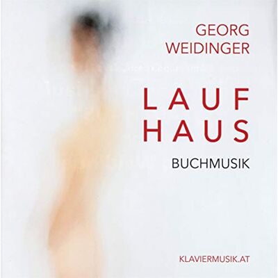 Georg Weidinger - Laufhaus: Buchmusik - Preis vom 22.09.2026 03:35:57 h Georg Weidinger - Laufhaus: Buchmusik - Preis vom 22.09.2026 03:35:57 h