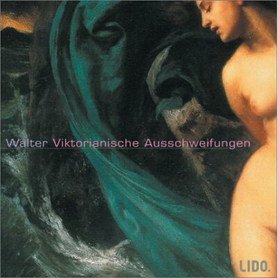 Walter - Viktorianische Ausschweifungen, 2 Audio-CDs - Preis vom 25.06.2026 23:23:36 h Walter - Viktorianische Ausschweifungen, 2 Audio-CDs - Preis vom 25.06.2026 23:23:36 h
