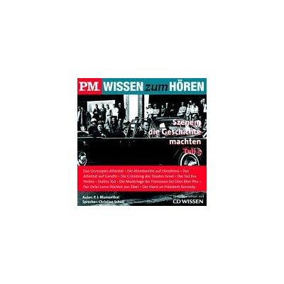 P. J. Blumenthal - P.M. Wissen zum Hören - Szenen, die Geschichte machten (Teil 5), 1 CD - Preis vom 25.06.2026 23:23:36 h P. J. Blumenthal - P.M. Wissen zum Hören - Szenen, die Geschichte machten (Teil 5), 1 CD - Preis vom 25.06.2026 23:23:36 h