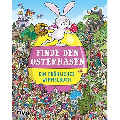 Finde den Osterhasen: Ein fröhliches Wimmelbuch - Preis vom 24.06.2026 07:42:13 h Finde den Osterhasen: Ein fröhliches Wimmelbuch - Preis vom 24.06.2026 07:42:13 h