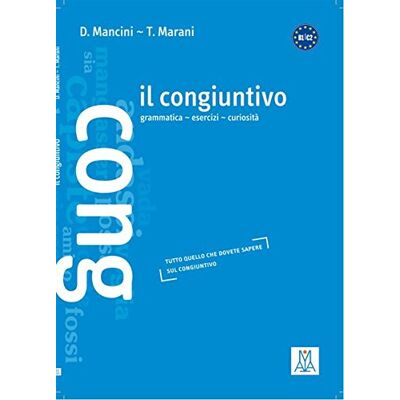 Daniela Mancini - Il congiuntivo: grammatica - esercizi - curiosità.tutto quello che dovete sapere sul congiuntivo / Buch - Preis vom 18.06.2026 05:44:55 h Daniela Mancini - Il congiuntivo: grammatica - esercizi - curiosità.tutto quello che dovete sapere sul congiuntivo / Buch - Preis vom 18.06.2026 05:44:55 h