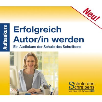 Erfolgreich Autor/in werden - Aufbaukurs: Ein Audiokurs der Schule des Schreibens - Preis vom 16.06.2026 05:30:18 h Erfolgreich Autor/in werden - Aufbaukurs: Ein Audiokurs der Schule des Schreibens - Preis vom 16.06.2026 05:30:18 h
