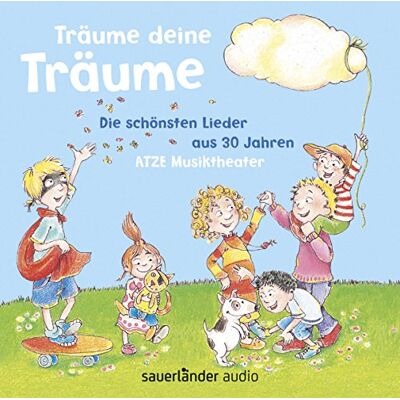 Träume deine Träume: Die schönsten Lieder aus 3 Jahren ATZE Musiktheater - Preis vom 22.06.2026 23:23:57 h Träume deine Träume: Die schönsten Lieder aus 3 Jahren ATZE Musiktheater - Preis vom 22.06.2026 23:23:57 h