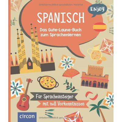Bergmann Enjoy Spanisch: Das Gute-Laune-Buch zum Sprachenlernen - Preis vom 07.08.2026 11:47:26 h Bergmann Enjoy Spanisch: Das Gute-Laune-Buch zum Sprachenlernen - Preis vom 07.08.2026 11:47:26 h