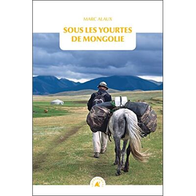 Marc Sous les yourtes de Mongolie - Preis vom 20.06.2026 05:23:55 h Marc Sous les yourtes de Mongolie - Preis vom 20.06.2026 05:23:55 h