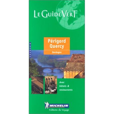 Perigord, Quercy. Französische Ausgabe (Michelin Green Guides (Foreign Language)) - Preis vom 16.06.2026 05:30:18 h Perigord, Quercy. Französische Ausgabe (Michelin Green Guides (Foreign Language)) - Preis vom 16.06.2026 05:30:18 h