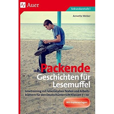 Weber Packende Geschichten für Lesemuffel: Lesetraining mit lebensnahen Texten und Arbeits- blättern für den Deutschunterricht Klassen 7-10 - Preis vom 07.08.2026 11:47:26 h Weber Packende Geschichten für Lesemuffel: Lesetraining mit lebensnahen Texten und Arbeits- blättern für den Deutschunterricht Klassen 7-10 - Preis vom 07.08.2026 11:47:26 h