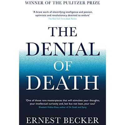 Becker E: Denial of Death - Preis vom 16.06.2026 05:30:18 h Becker E: Denial of Death - Preis vom 16.06.2026 05:30:18 h