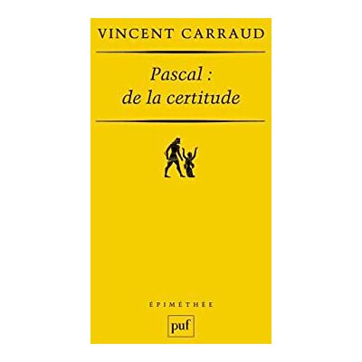 Vincent Pascal : de la certitude - Preis vom 22.06.2026 23:23:57 h Vincent Pascal : de la certitude - Preis vom 22.06.2026 23:23:57 h